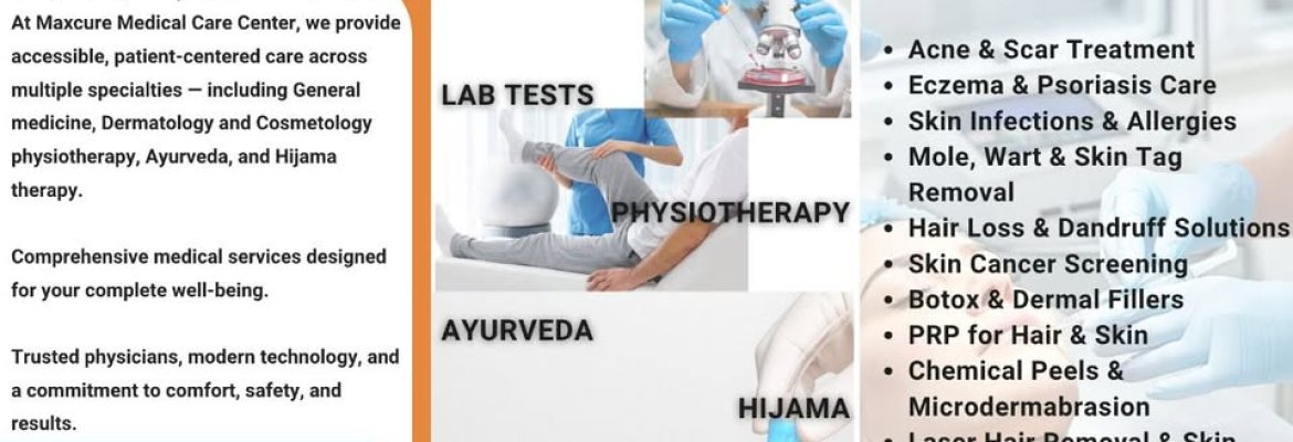 Max Cure Medical Care Center