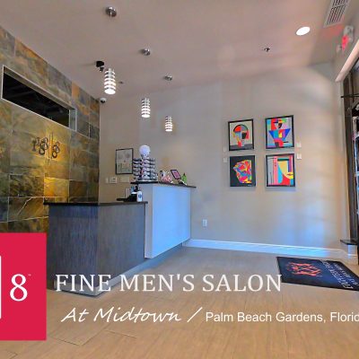 18/8 Fine Men's Salons – Palm Beach Gardens