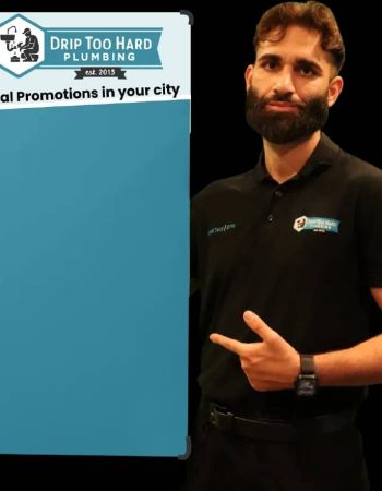 Drip Too Hard Plumbing