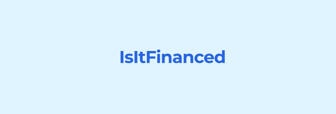 IsItFinanced